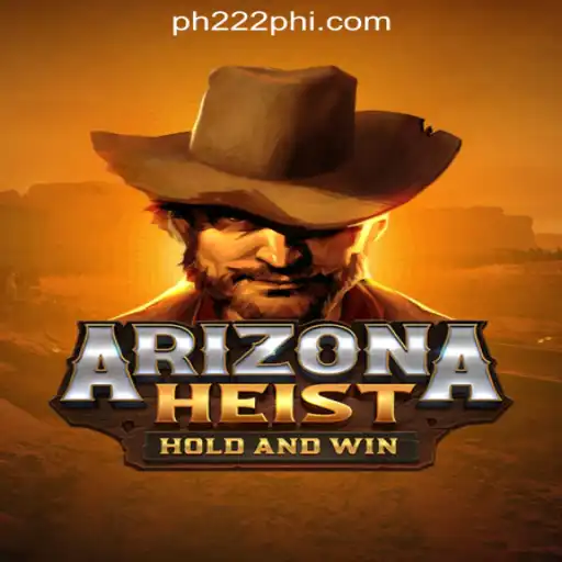 Dive into the Thrilling World of ArizonaHeist at PH222 Online Casino Philippines