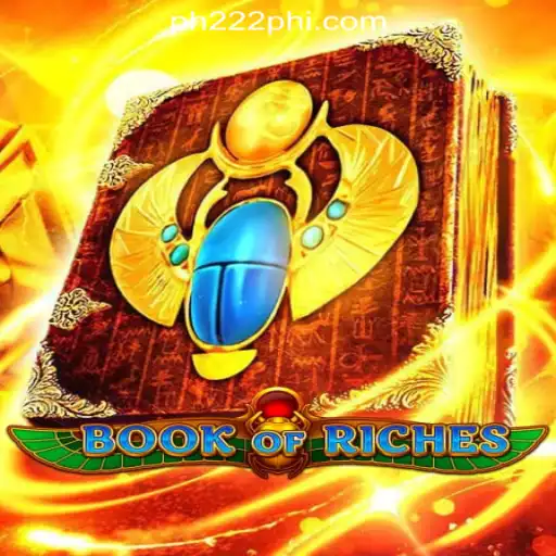 Discover the Thrilling World of BookofRiches at PH222 Online Casino Philippines