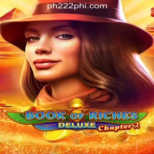 Exploring the Thrills of Book of Riches Deluxe Chapter 2 at PH222 Online Casino Philippines