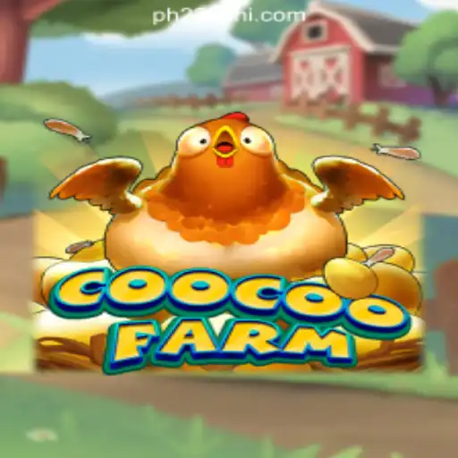 Discover the Exciting World of CooCooFarm in the Online Casino Philippines