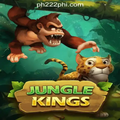 Discover the Thrills of JungleKings: The Latest Hit in PH222 Online Casino Philippines