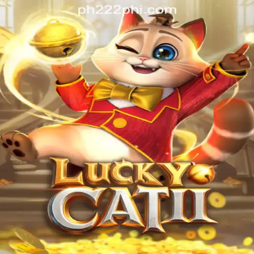 Explore the Thrilling World of LuckyCatII at PH222 Online Casino Philippines